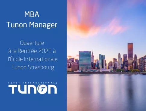 Ouverture du MBA Tunon Manager en 2021